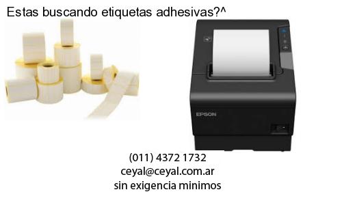 Estas buscando etiquetas adhesivas?^